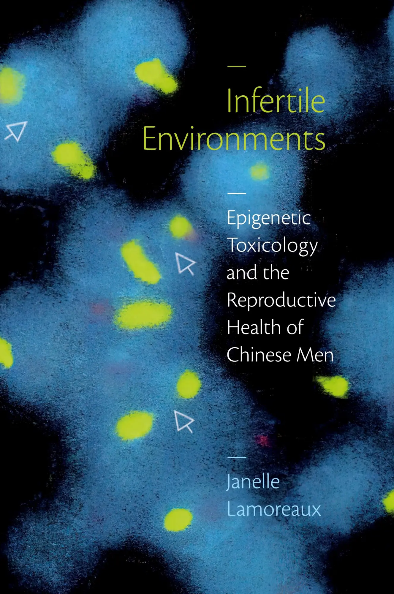 Cover: 9781478019336 | Infertile Environments | Janelle Lamoreaux | Taschenbuch | Englisch