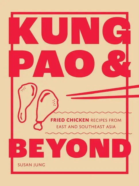 Cover: 9781787139336 | Kung Pao and Beyond | Susan Jung | Buch | Gebunden | Englisch | 2023
