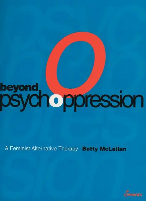 Cover: 9781875559336 | Beyond Psychoppression | Betty McLellan | Taschenbuch | Englisch