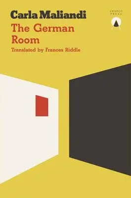 Cover: 9781999859336 | The German Room | Carla Maliandi | Taschenbuch | Englisch | 2024