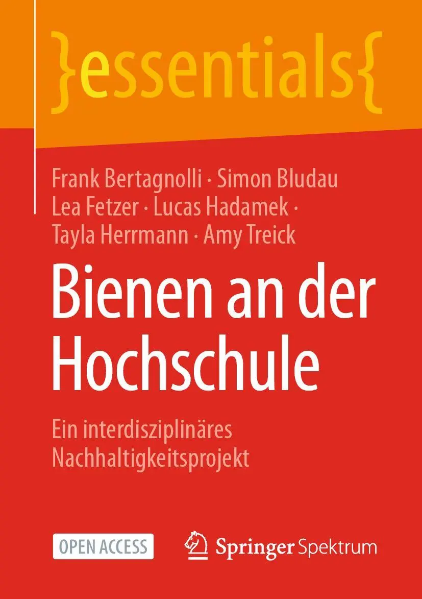 Cover: 9783662649336 | Bienen an der Hochschule | Frank Bertagnolli (u. a.) | Taschenbuch