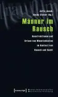 Cover: 9783899429336 | Männer im Rausch | Jutta Jacob | Taschenbuch | 192 S. | Deutsch | 2009