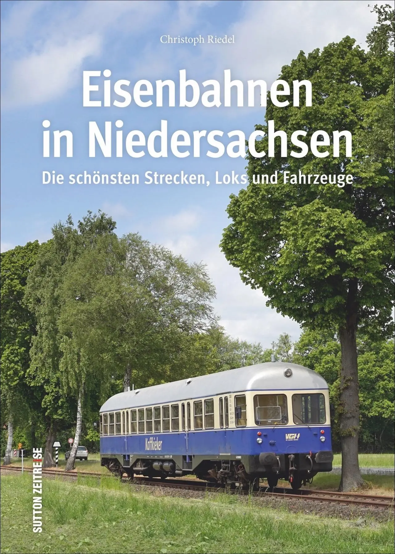 Cover: 9783954009336 | Eisenbahnen in Niedersachsen | Christoph Riedel | Buch | 128 S. | 2018