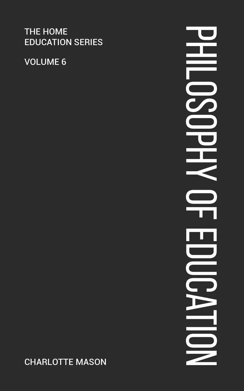 Cover: 9781925729436 | Charlotte Mason's Philosophy of Education | Charlotte Mason | Buch