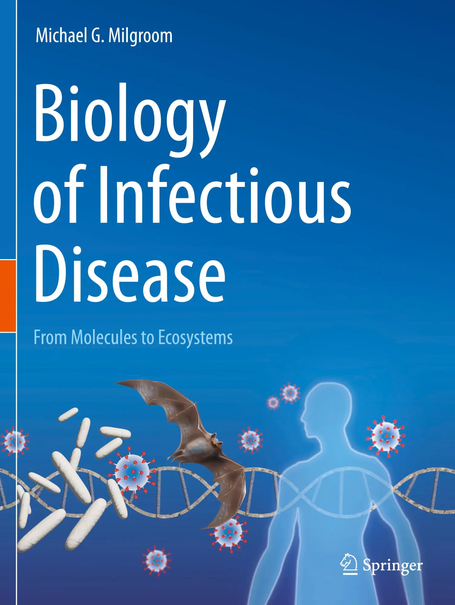Cover: 9783031389436 | Biology of Infectious Disease | From Molecules to Ecosystems | Buch