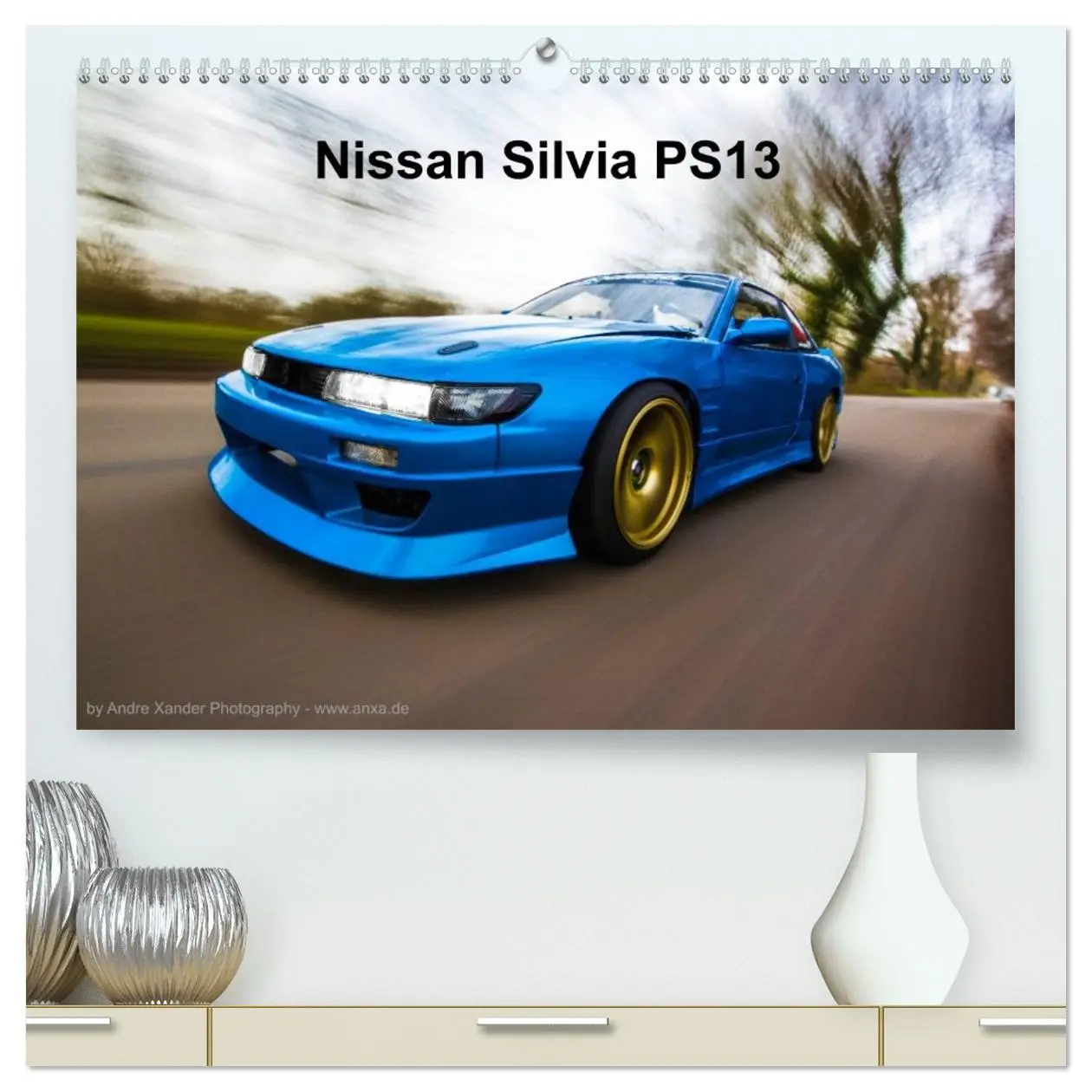 Cover: 9783516109436 | Nissan Silvia PS13 (hochwertiger Premium Wandkalender 2026 DIN A2...