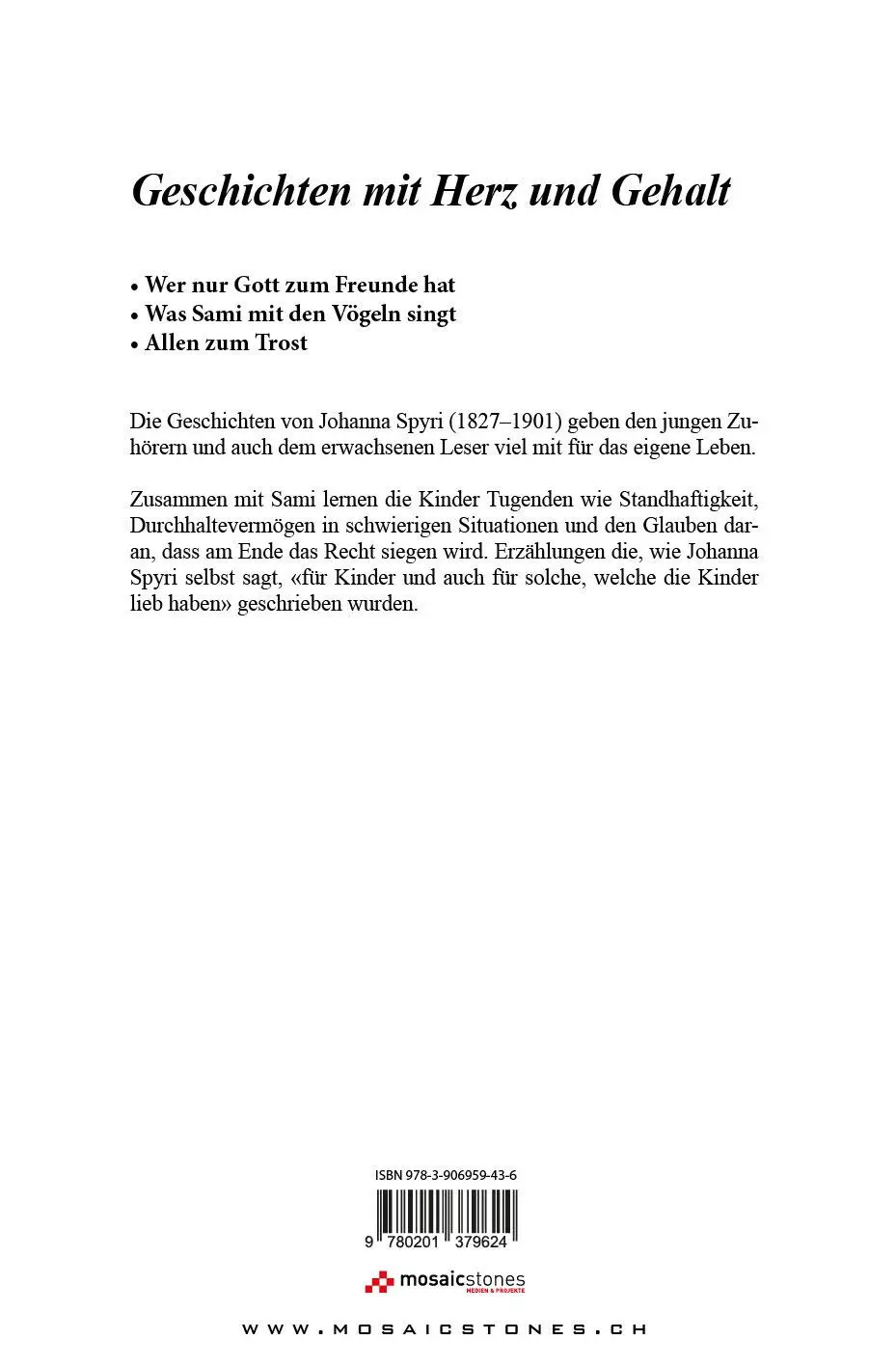 Rückseite: 9783906959436 | Erzählungen | Geschichten mit Herz und Gehalt | Johanna Spyri | Buch