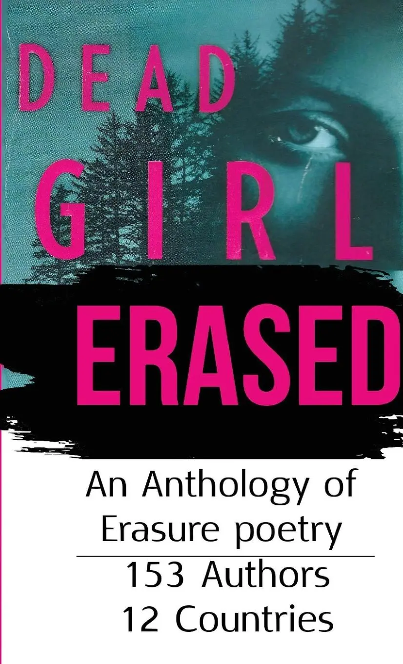 Cover: 9798987569436 | Dead Girl Erased | An Anthology of Erasure Poetry | Publishing | Buch