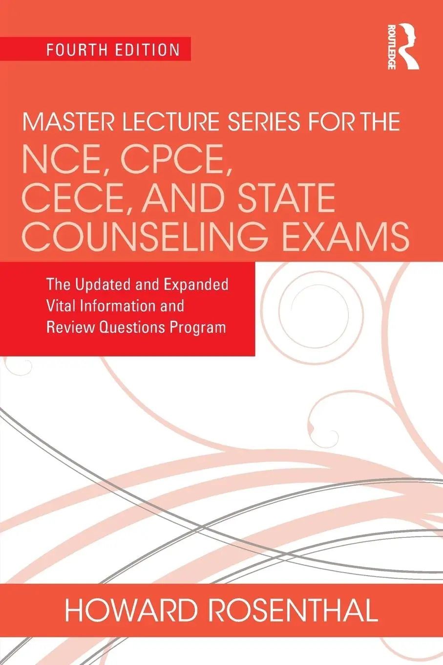 Cover: 9780367699536 | Master Lecture Series for the NCE, CPCE, CECE, and State Counseling...