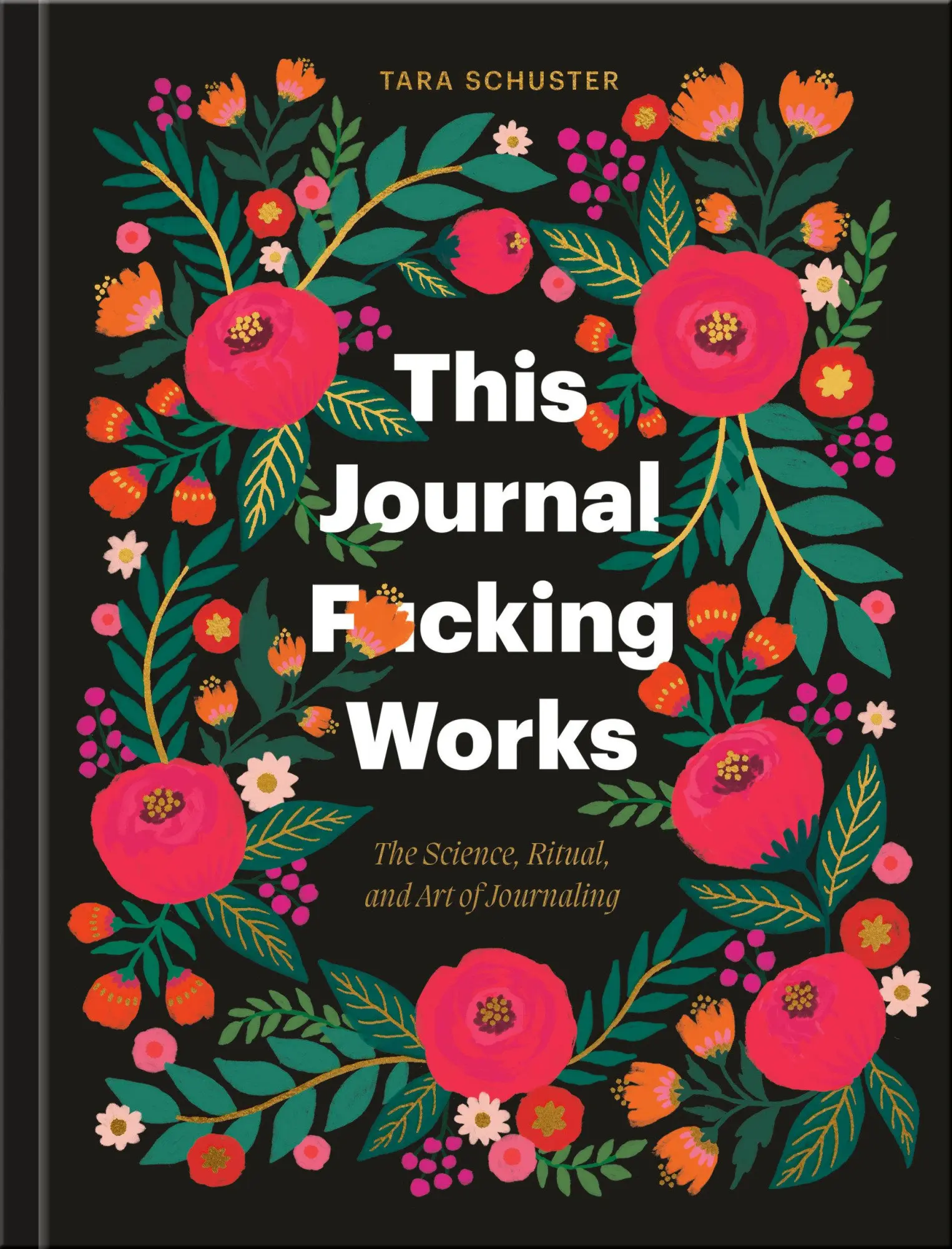 Cover: 9780593799536 | This Journal F*cking Works | Tara Schuster | Buch | Englisch | 2025