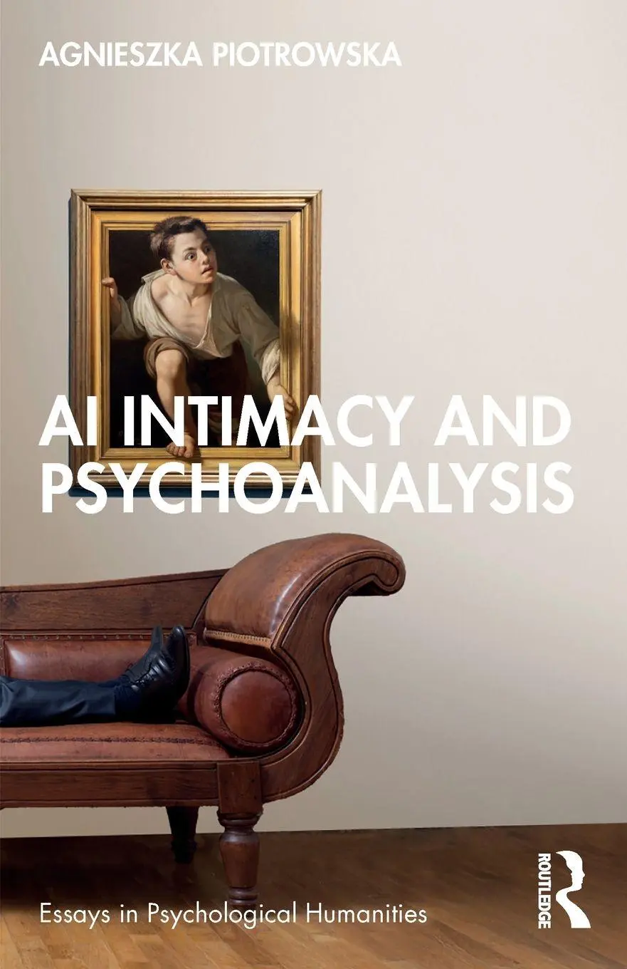 Cover: 9781041169536 | AI Intimacy and Psychoanalysis | Agnieszka Piotrowska | Taschenbuch