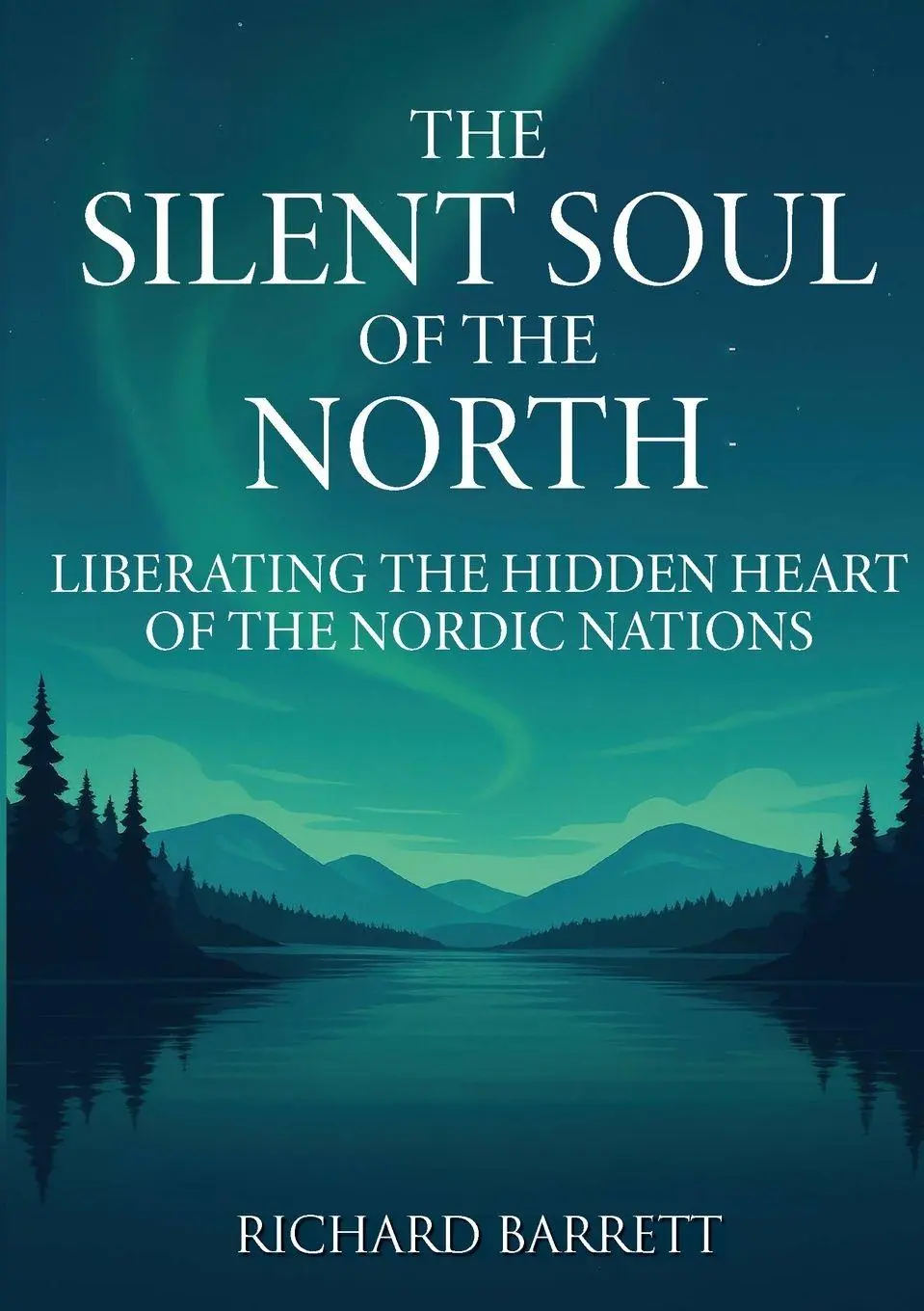 Cover: 9781257919536 | The Silent Soul of the North | Richard Barrett | Taschenbuch | 2025