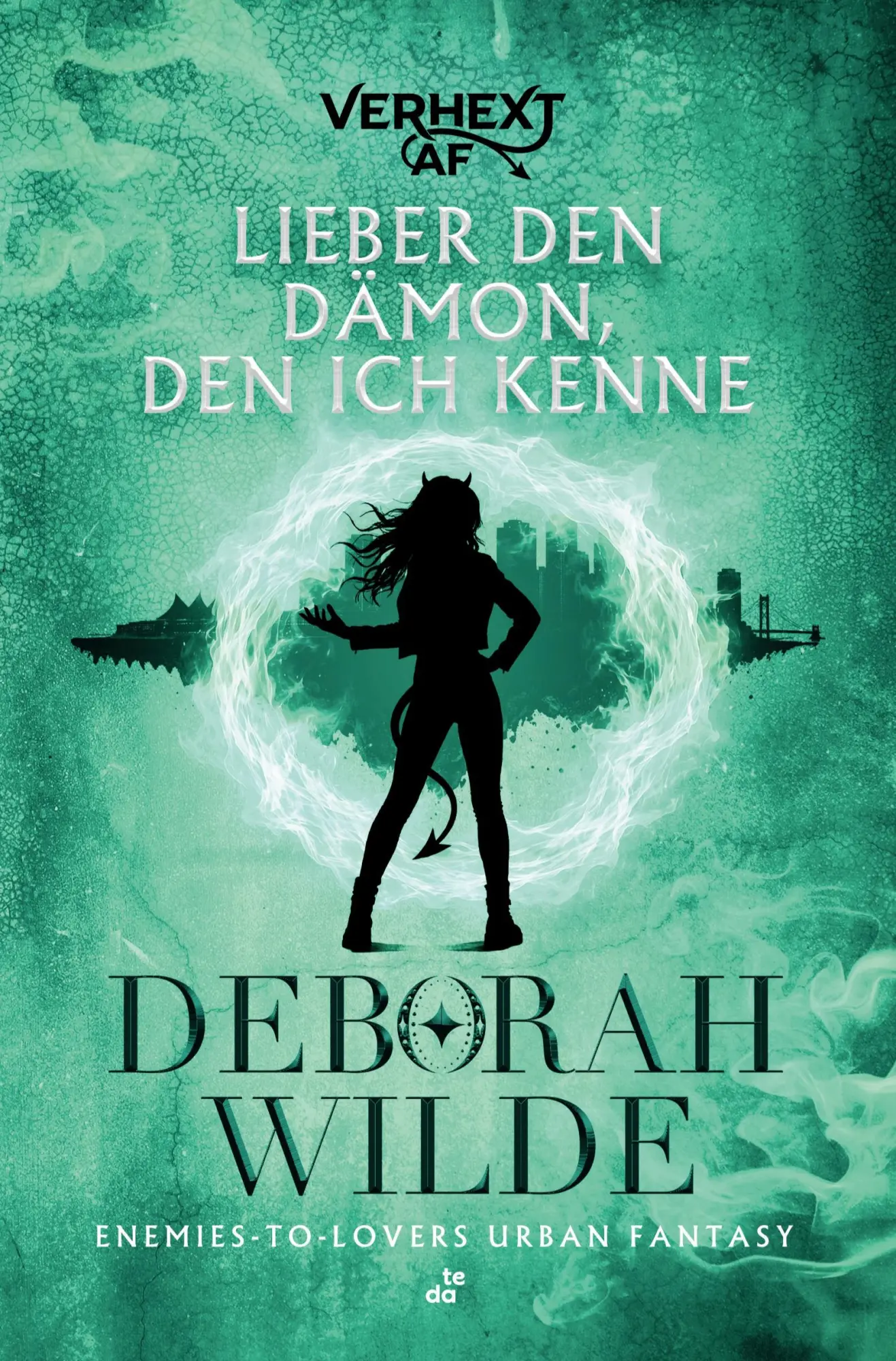 Cover: 9783695609536 | Lieber den Dämon, den ich kenne | Enemies-to-Lovers Urban Fantasy