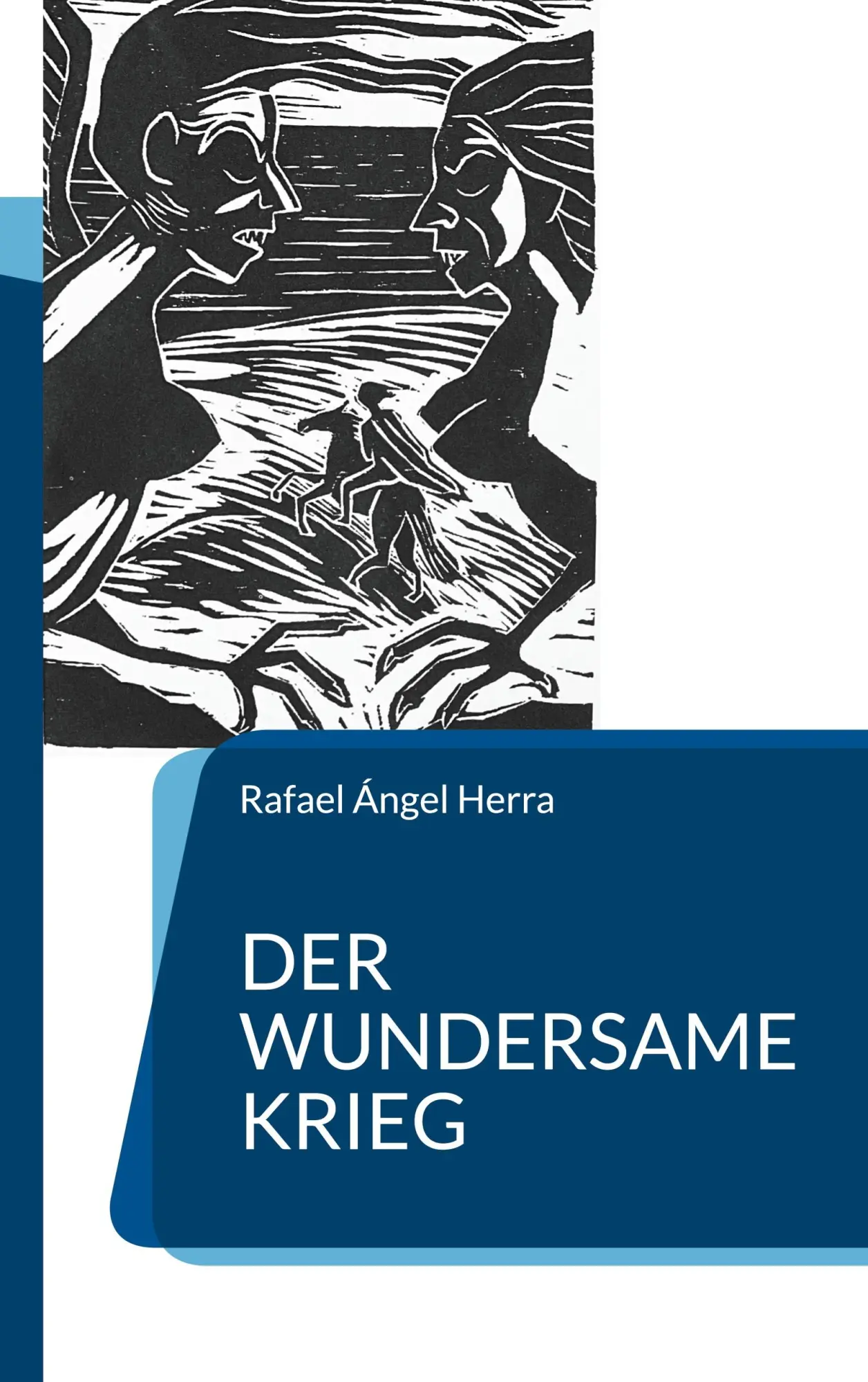Cover: 9783769339536 | Der wundersame Krieg | Rafael Ángel Herra | Taschenbuch | 284 S.