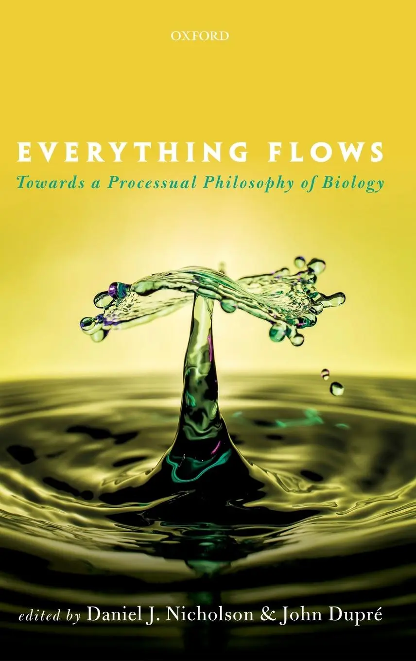 Cover: 9780198779636 | Everything Flows | Towards a Processual Philosophy of Biology | Buch