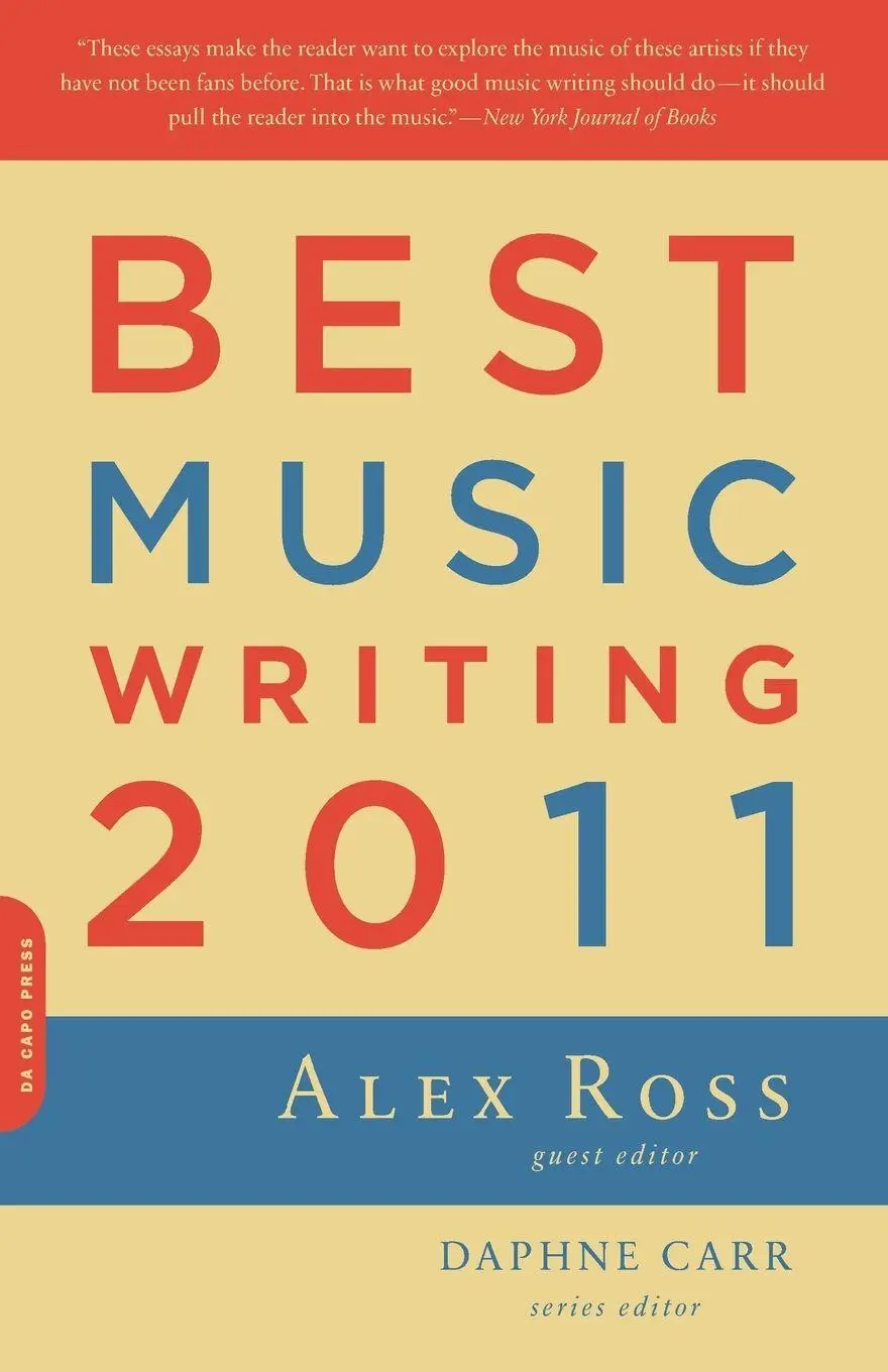 Cover: 9780306819636 | Best Music Writing 2011 | Alex Ross (u. a.) | Taschenbuch | Englisch