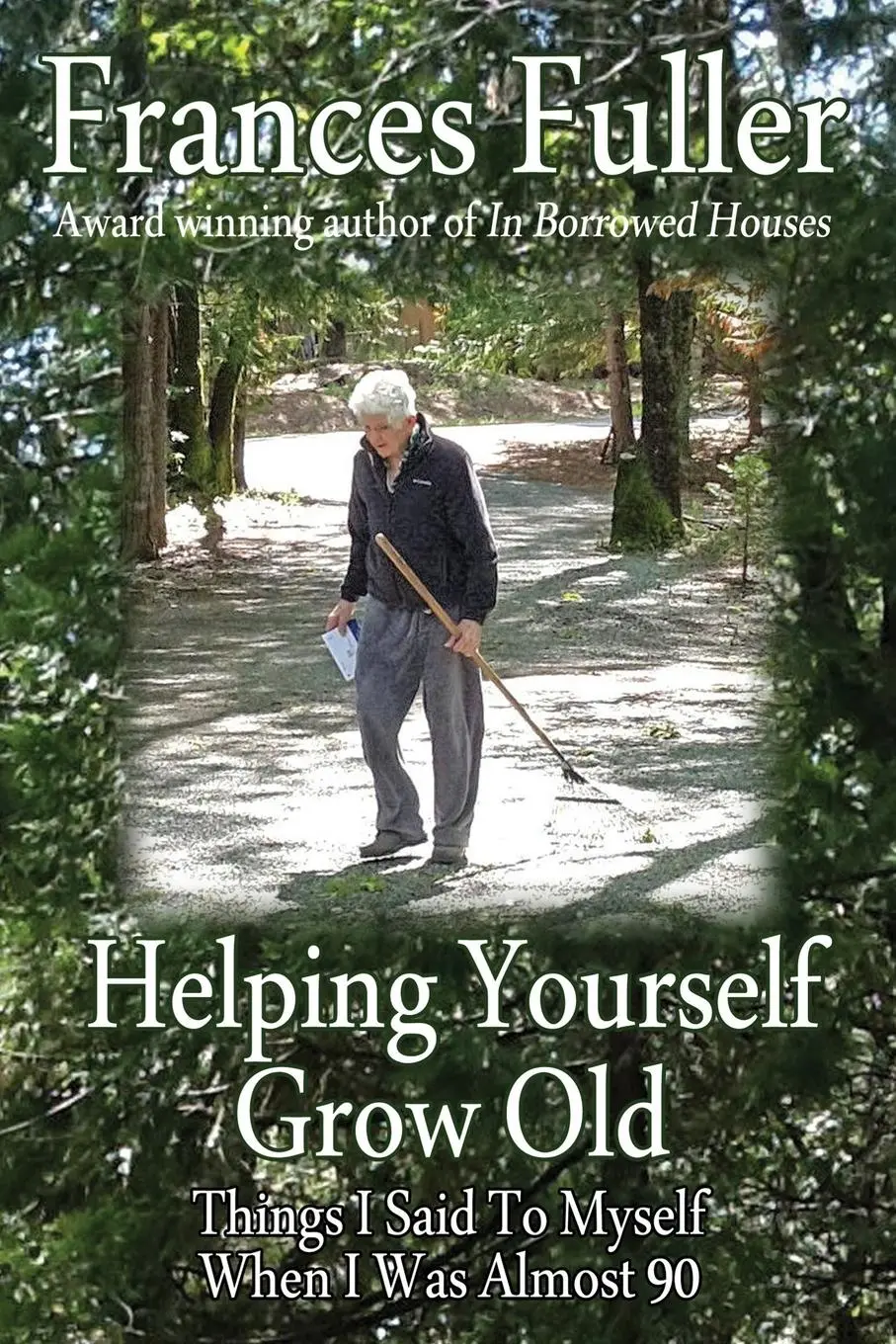Cover: 9780998799636 | Helping Yourself Grow Old | Frances Fuller | Taschenbuch | Englisch