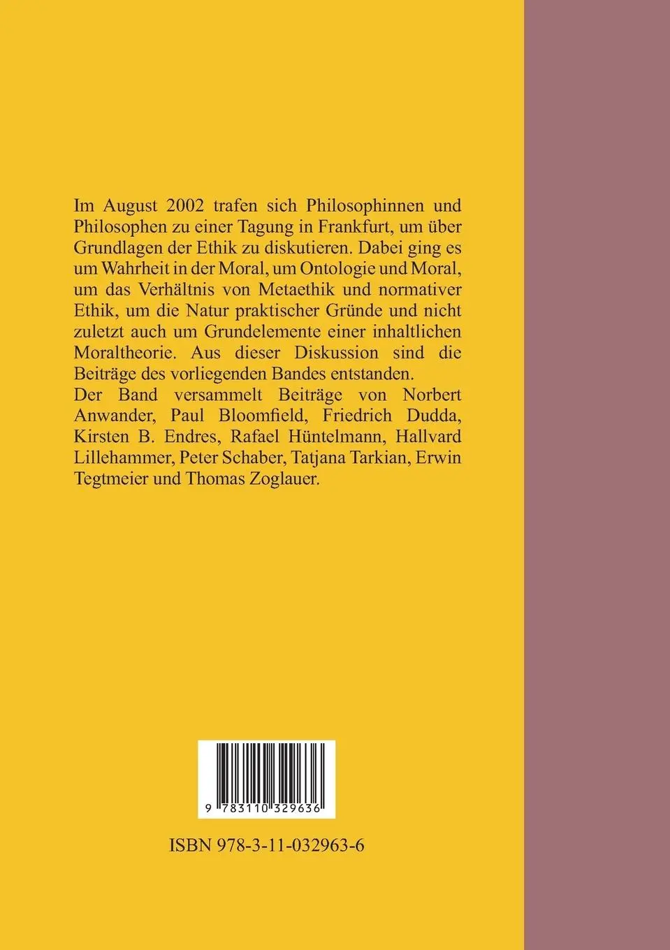 Rückseite: 9783110329636 | Grundlagen der Ethik | Normativität und Objektivität | Taschenbuch