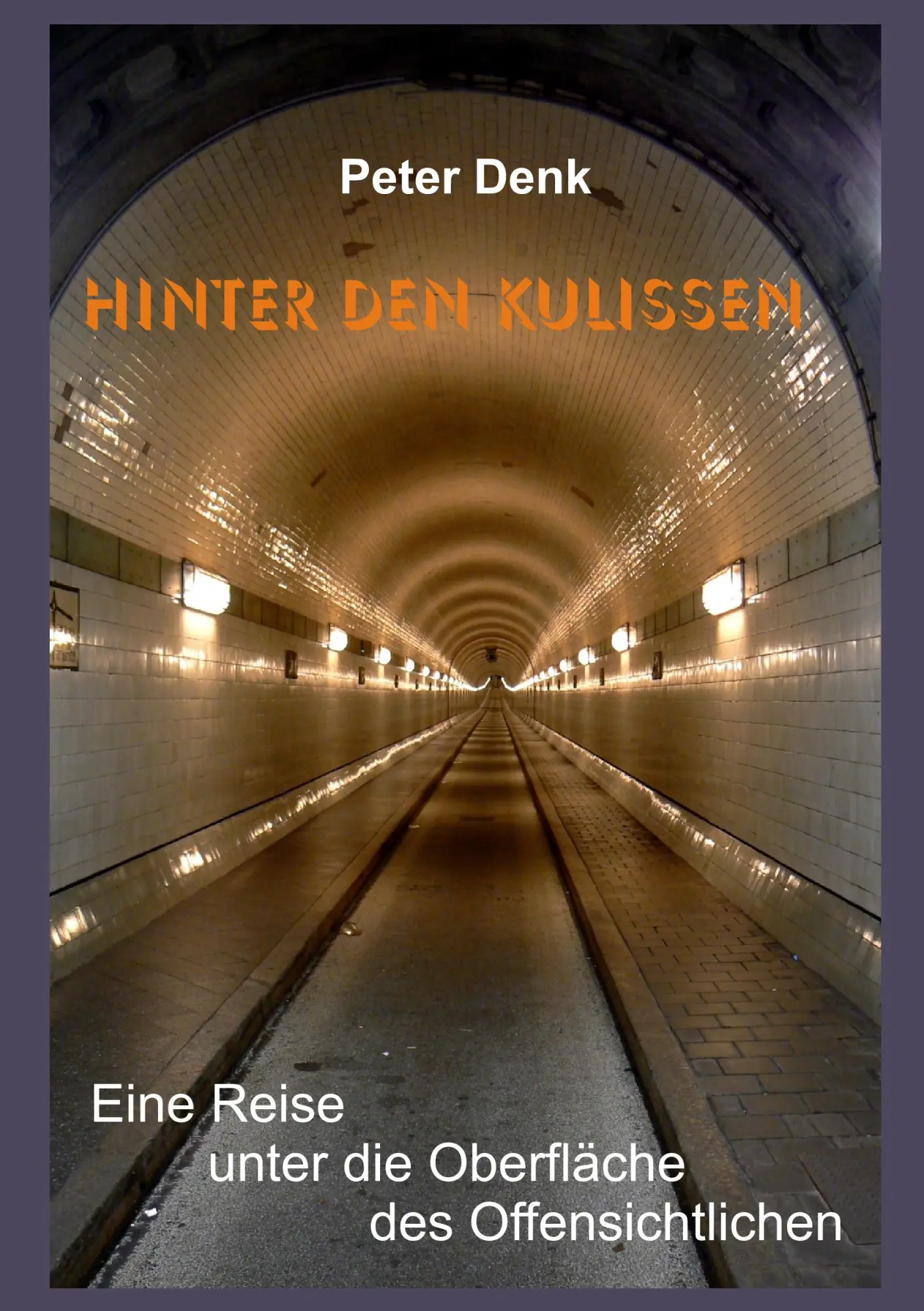 Cover: 9783837019636 | Hinter den Kulissen | Peter Denk | Taschenbuch | 312 S. | Deutsch