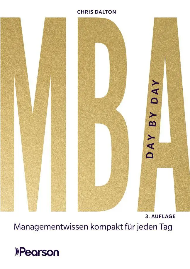 Cover: 9783868949636 | MBA Day by Day | Management-Wissen kompakt für jeden Tag | Dalton