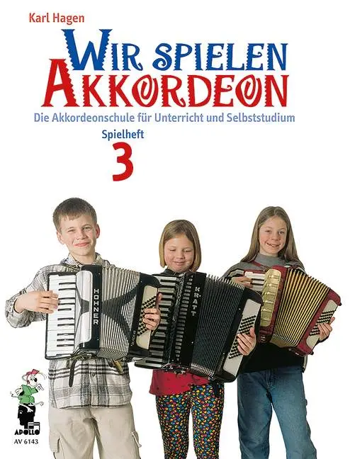 Cover: 9790203919636 | Wir spielen Akkordeon Spielheft 3 | Karl Hagen | Buch | Deutsch | 2000