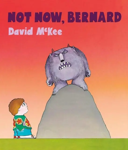 Cover: 9781783449736 | Not Now, Bernard | David McKee | Taschenbuch | Kartoniert / Broschiert