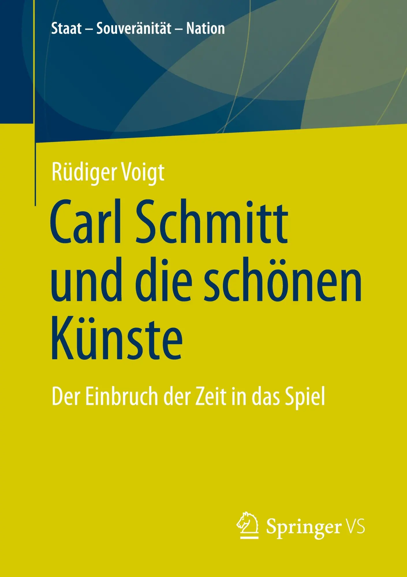 Cover: 9783658509736 | Carl Schmitt und die schönen Künste | Rüdiger Voigt | Taschenbuch