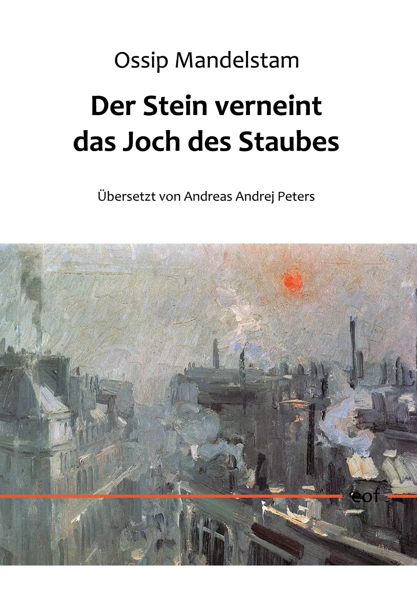 Cover: 9783753479736 | Der Stein verneint das Joch des Staubes | Ossip Mandelstam | Buch
