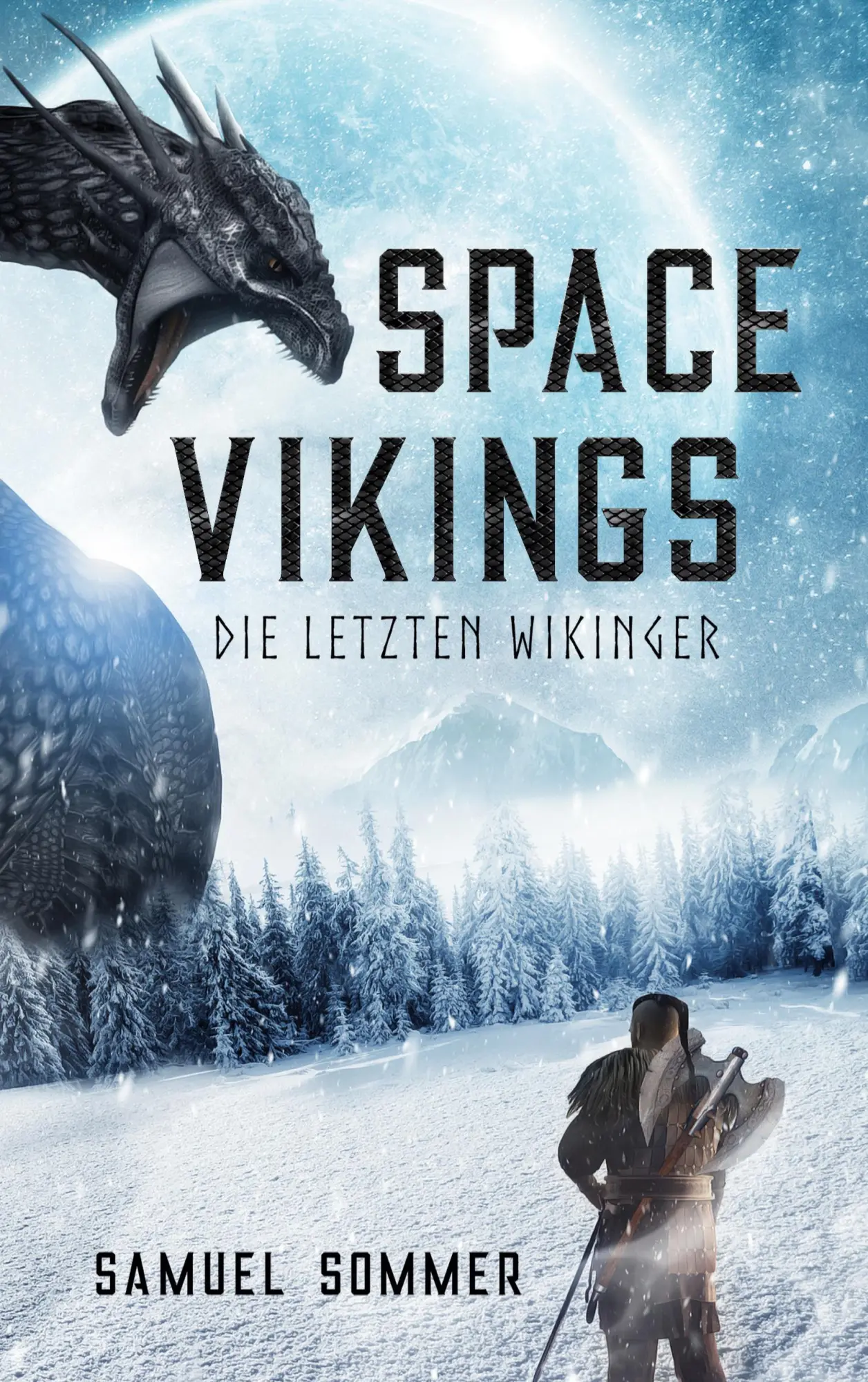 Cover: 9783769319736 | Space Vikings - Die Letzten Wikinger | Samuel Sommer | Taschenbuch