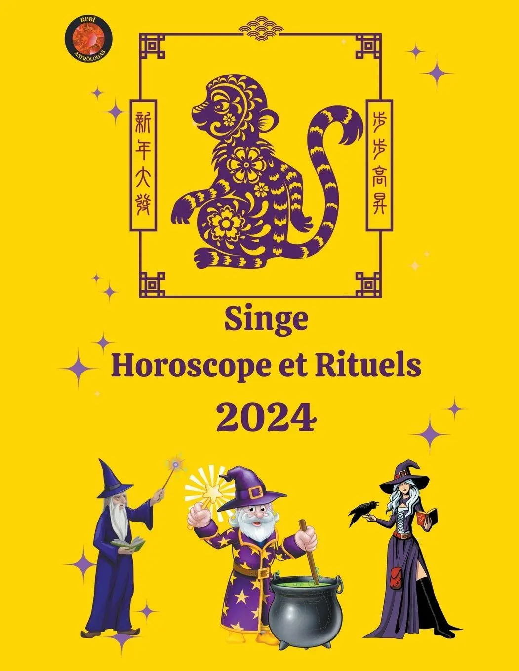 Cover: 9798223769736 | Singe Horoscope et Rituels 2024 | Alina A Rubi (u. a.) | Taschenbuch