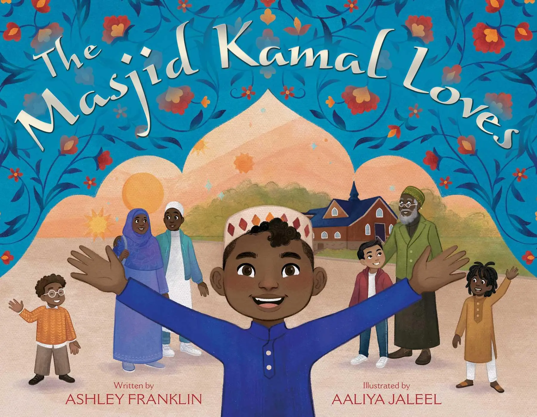 Cover: 9781534499836 | The Masjid Kamal Loves | Ashley Franklin | Buch | Gebunden | Englisch