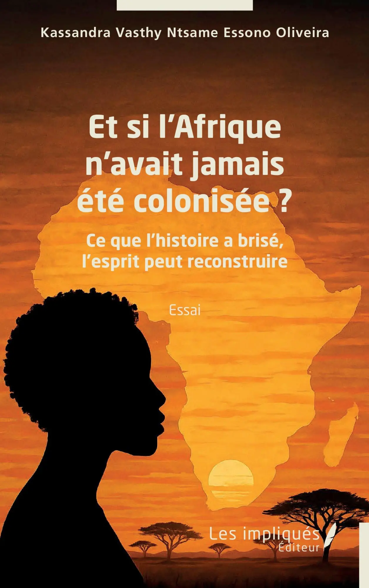 Cover: 9791042809836 | Et si l'Afrique n'avait jamais été colonisée ? | Oliveira | Buch