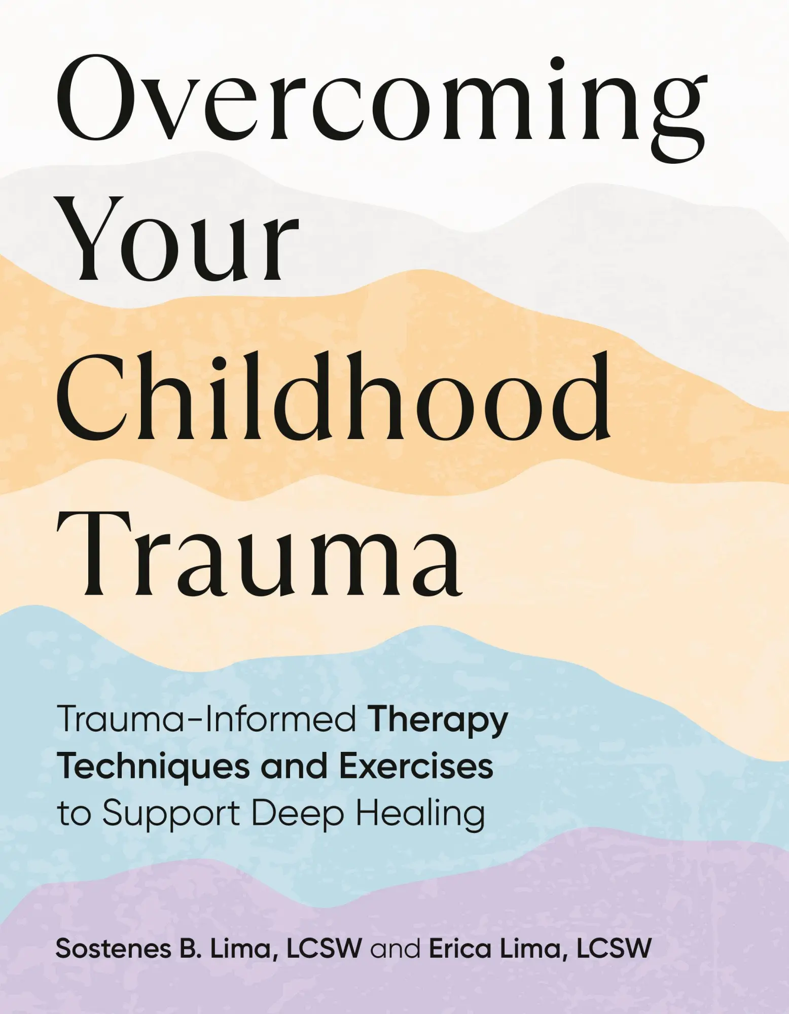 Cover: 9780593689936 | Overcoming Your Childhood Trauma | Sostenes B Lima (u. a.) | Buch