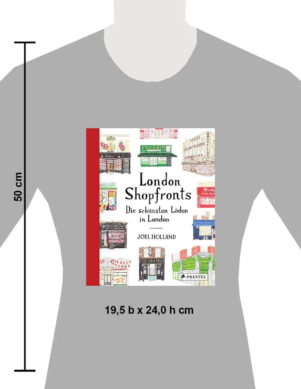 Bild: 9783791389936 | London Shopfronts | Joel Holland | Buch | 176 S. | Deutsch | 2023