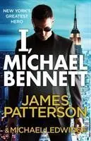 Cover: 9780099550037 | I, Michael Bennett | James Patterson | Taschenbuch | Englisch | 2012