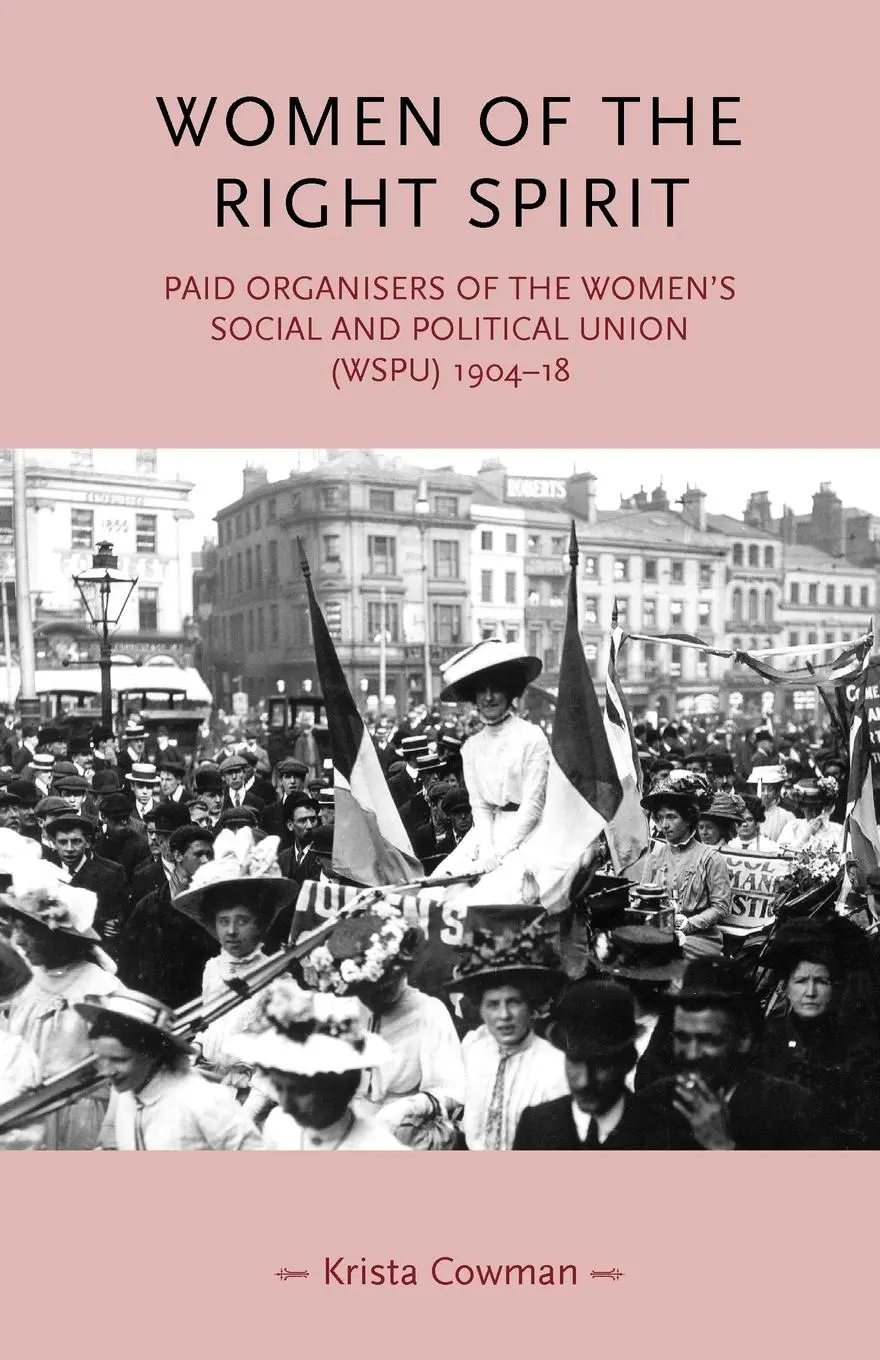 Cover: 9780719070037 | Women of the right spirit | Krista Cowman | Taschenbuch | Englisch