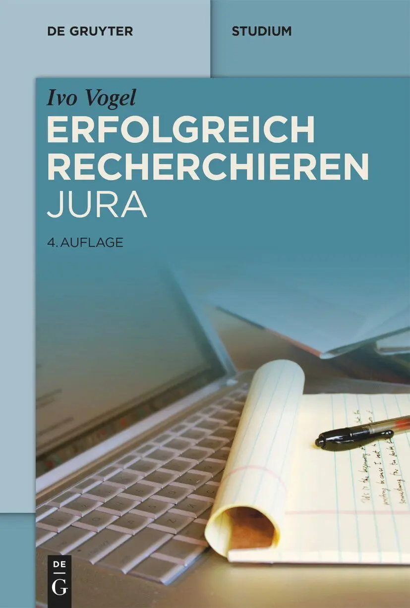 Cover: 9783111400037 | Erfolgreich recherchieren - Jura | Ivo Vogel | Taschenbuch | XI | 2024