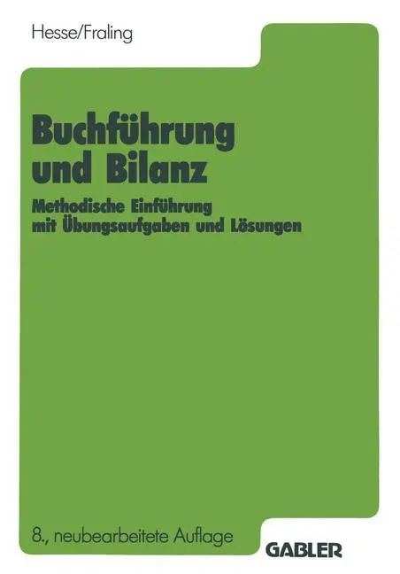 Cover: 9783409970037 | Buchführung und Bilanz | Kurt/Fraling, Rolf Hesse | Taschenbuch | 1988
