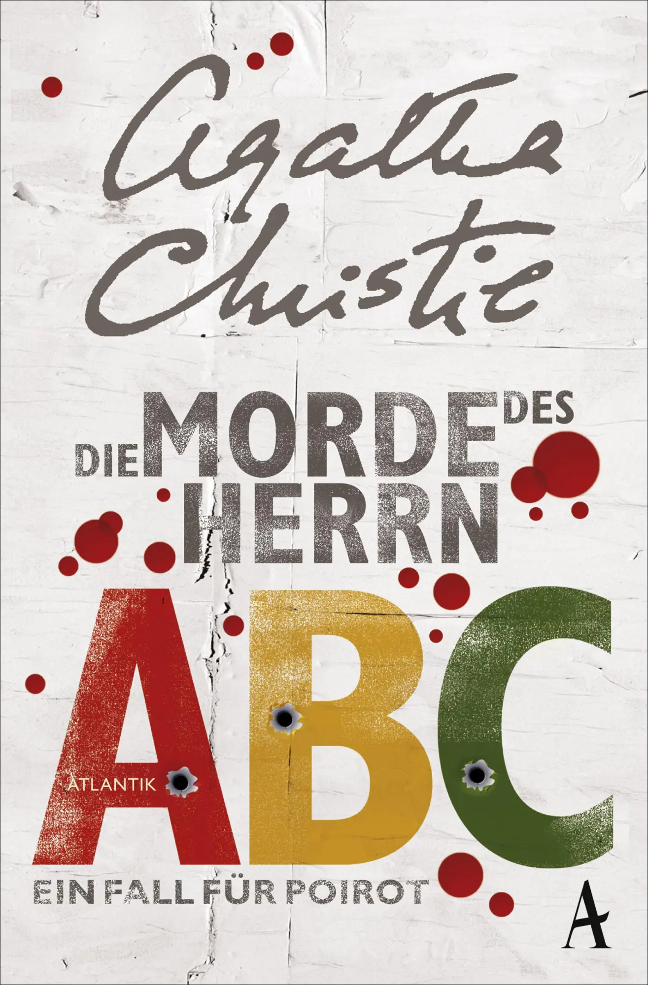 Cover: 9783455650037 | Die Morde des Herrn ABC | Ein Fall für Poirot | Agatha Christie | Buch