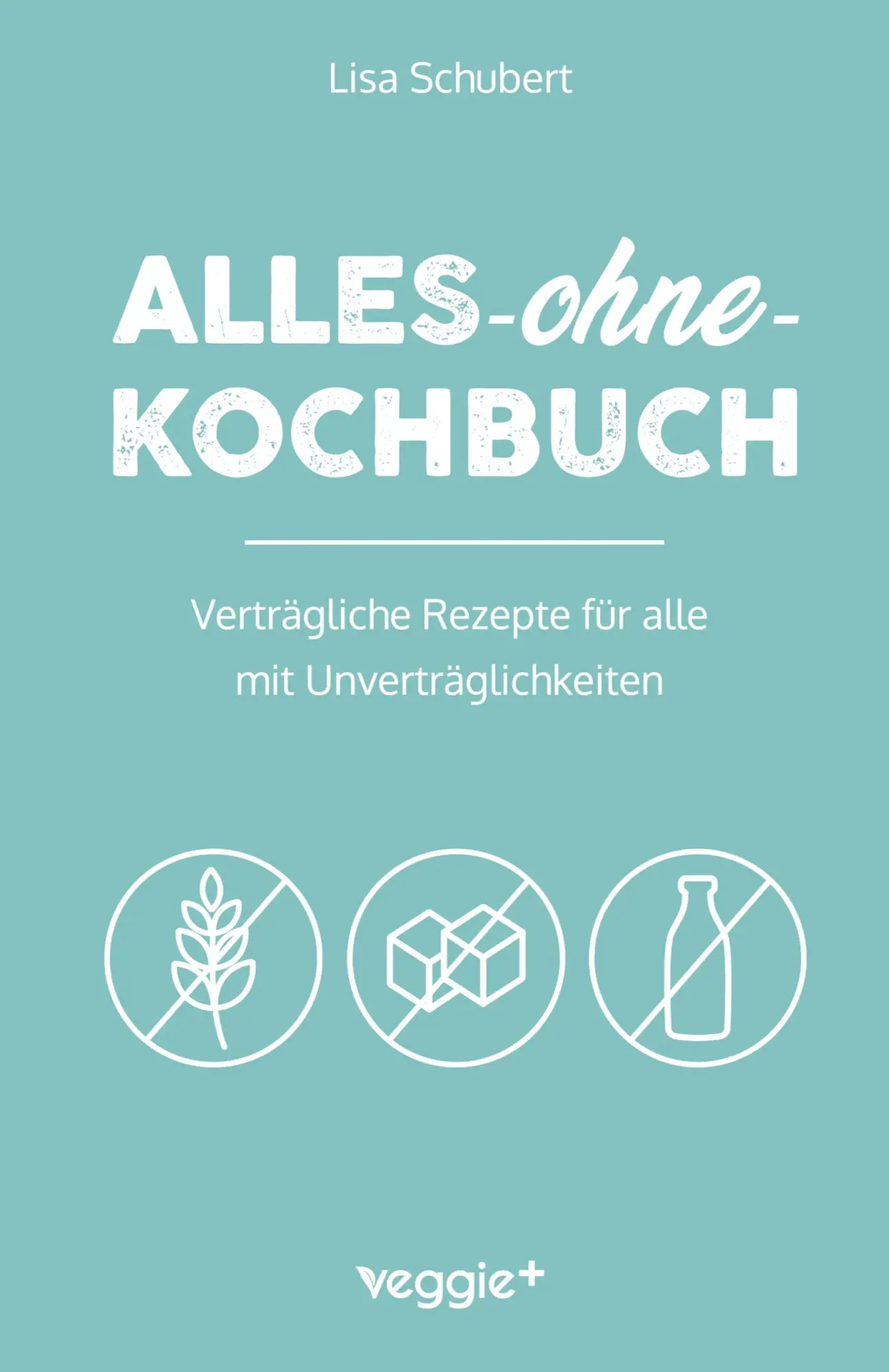 Cover: 9783692640037 | Alles-ohne-Kochbuch | Lisa Schubert | Taschenbuch | 182 S. | Deutsch