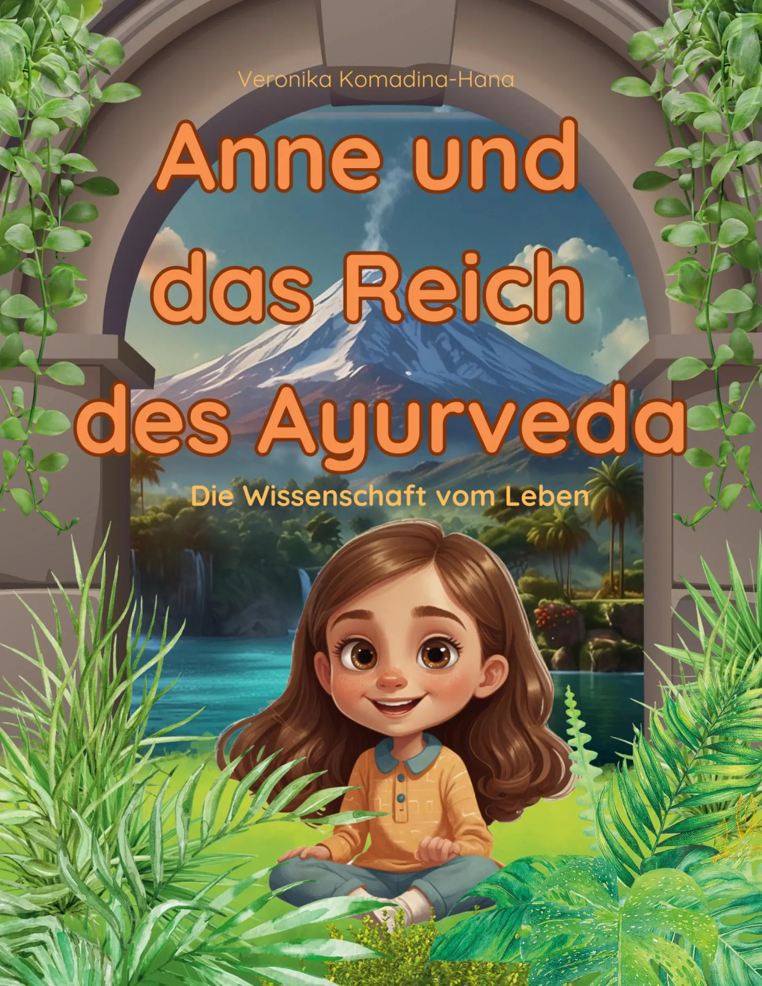 Cover: 9783819210037 | Anne und das Reich des Ayurveda | Die Wissenschaft vom Leben | Buch