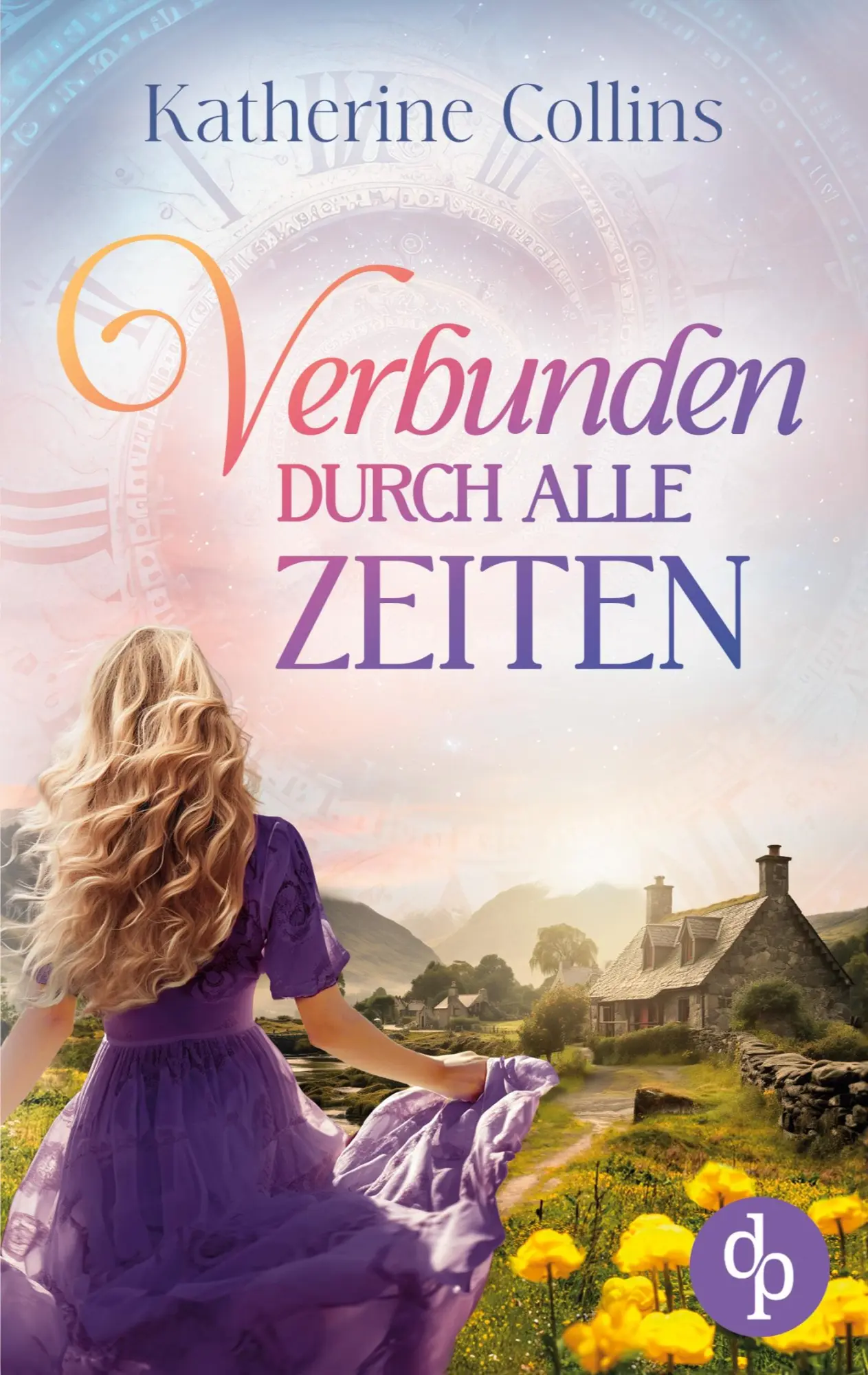 Cover: 9783989980037 | Verbunden durch alle Zeiten | Katherine Collins | Taschenbuch | 340 S.