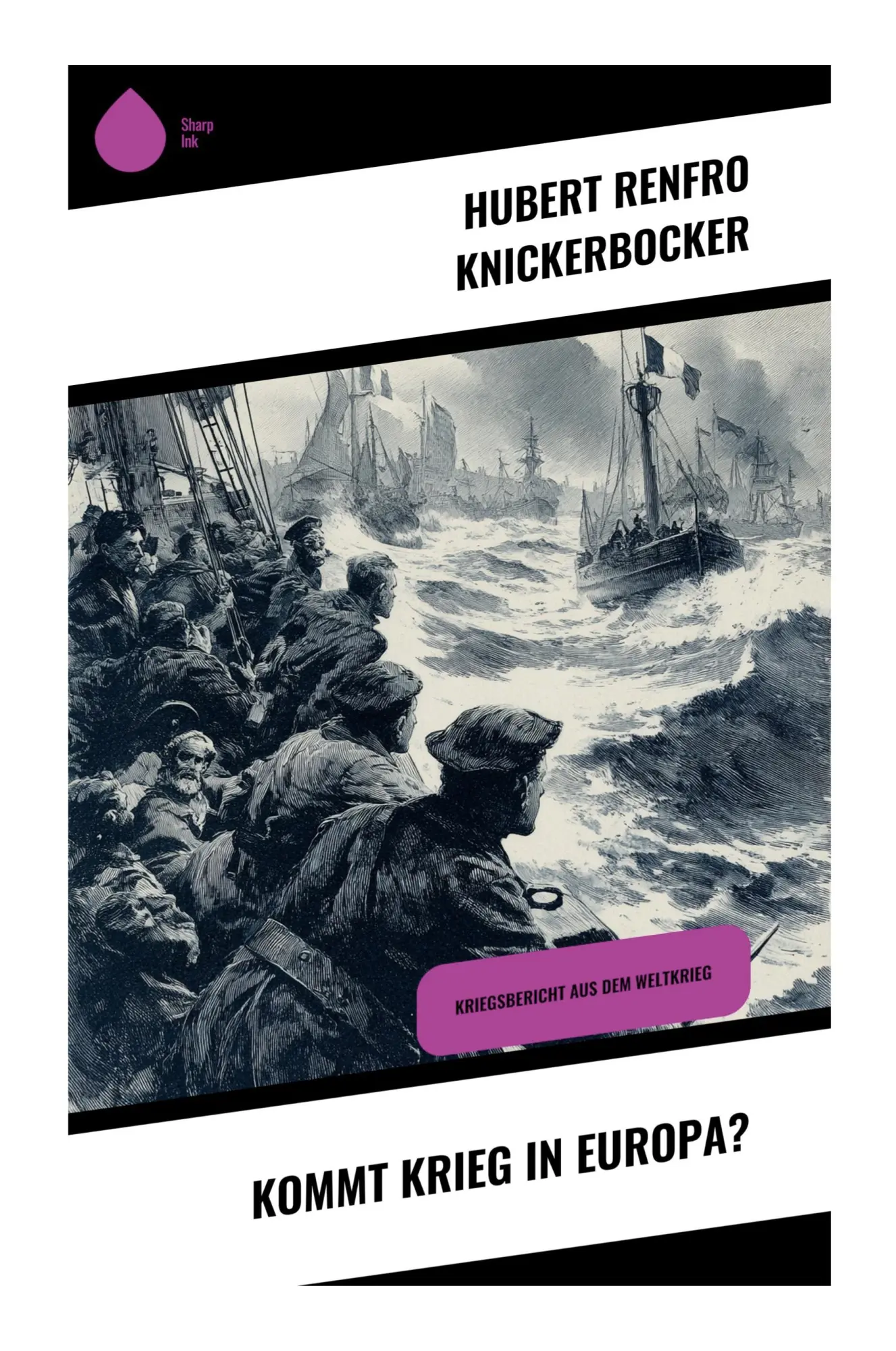 Cover: 9788028390037 | Kommt Krieg in Europa? | Hubert Renfro Knickerbocker | Taschenbuch