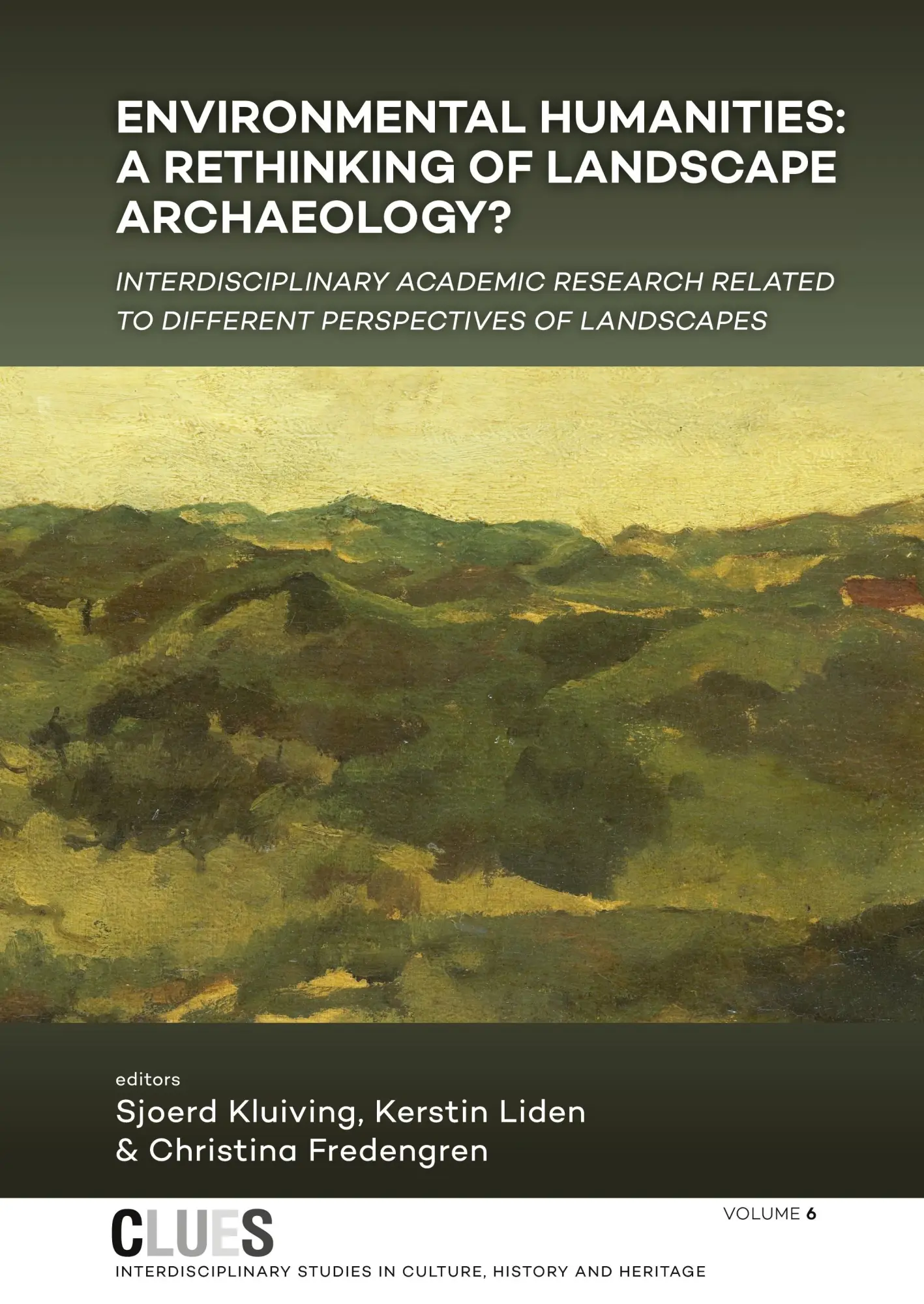 Cover: 9789464270037 | Environmental humanities: a rethinking of landscape archaeology?
