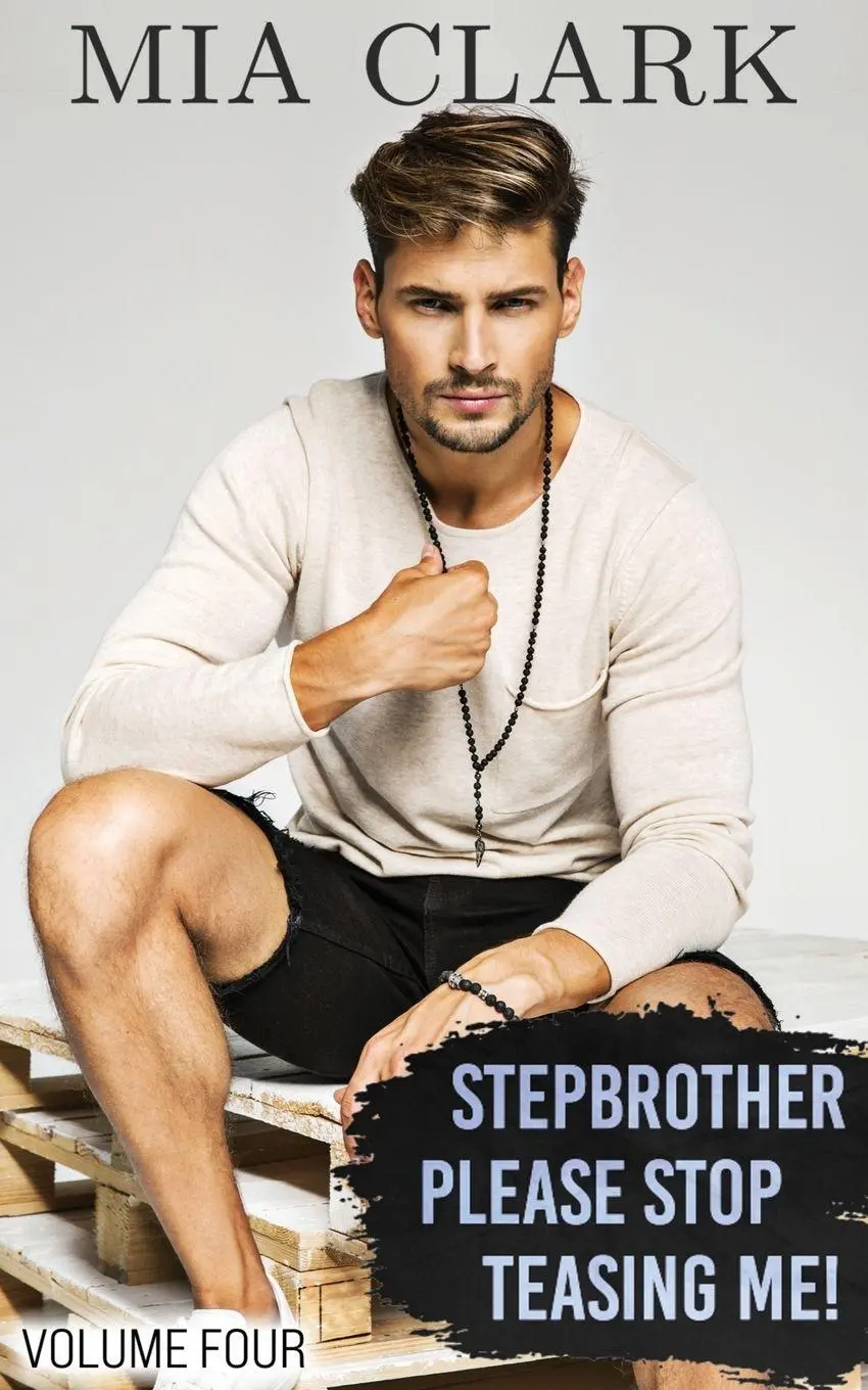 Cover: 9798890370037 | Stepbrother, Please Stop Teasing Me! (Volume Four) | Mia Clark | Buch