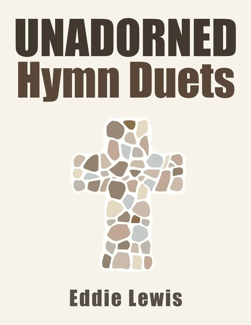 Cover: 9798894020037 | Unadorned Hymn Duets | Eddie Lewis | Taschenbuch | Englisch | 2024