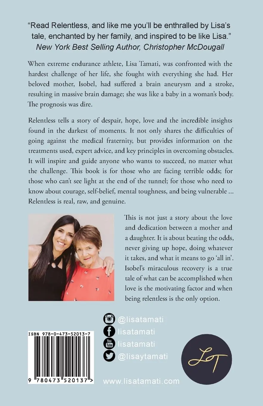 Rückseite: 9780473520137 | Relentless | How a mother and daughter defied the odds | Lisa Tamati