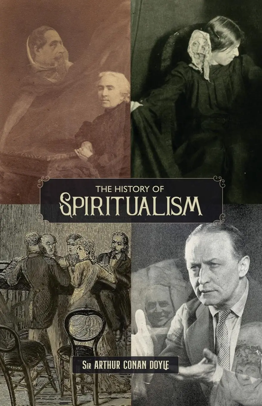 Cover: 9781735320137 | The History of Spiritualism (Vols. 1 and 2) | Arthur Conan Doyle
