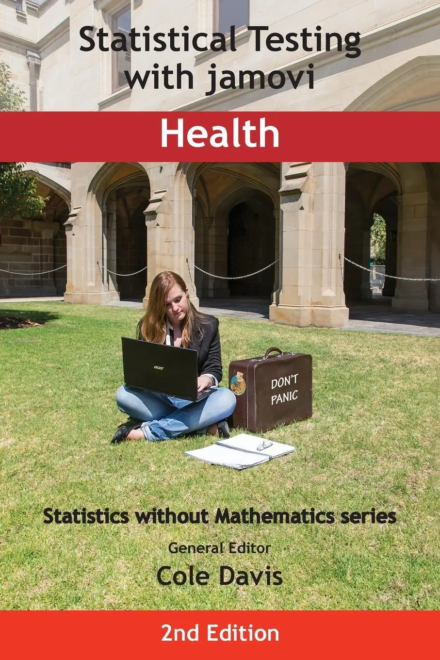 Cover: 9781915500137 | Statistical Testing with jamovi Health | SECOND EDITION | Cole Davis