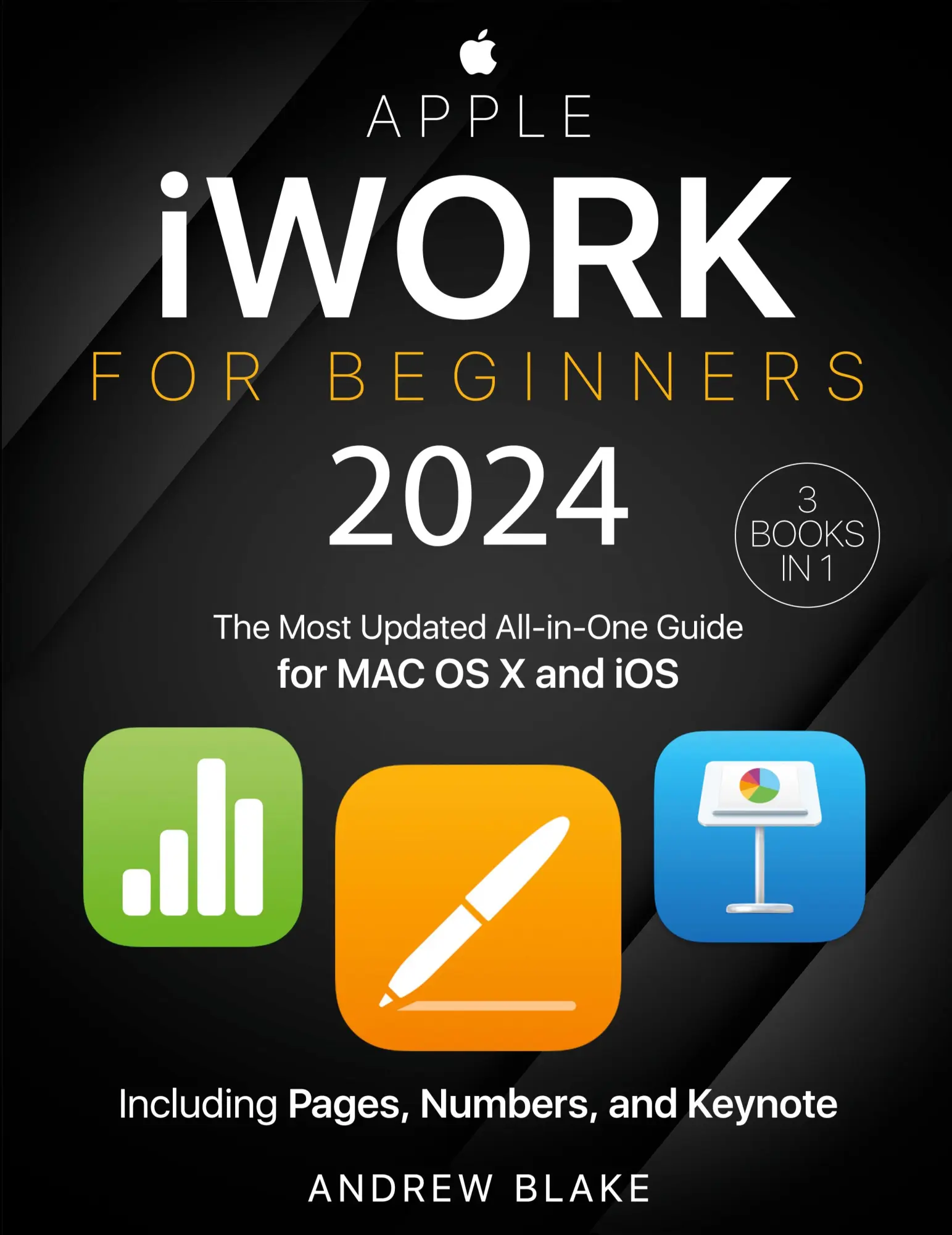 Cover: 9781916730137 | Apple iWork for Beginners | Andrew Blake | Taschenbuch | Englisch